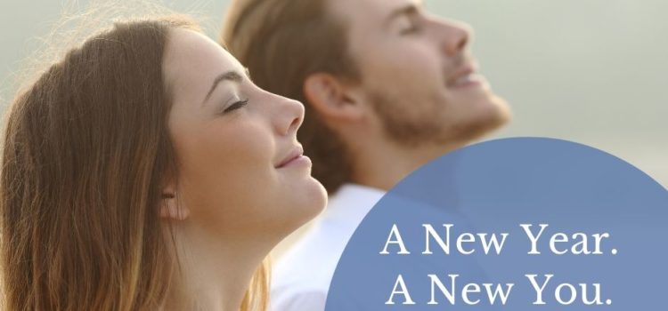 A New Year, A New You – Inside and Out A New Year, A New You – Inside and Out
