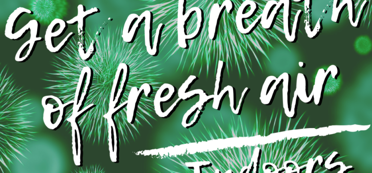 Get Indoors and Enjoy the Fresh Air Get Indoors and Enjoy the Fresh Air
